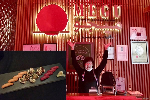 2019年 コマーシャルバンク・カタールマスターズ 事前 ドーハの日本料理店 ドーハにあった和食店の名前はMEGU。キャディの坂井恵さんと同じで…