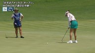 2025年 みずほアメリカズ・オープン 3日目 原英莉花 ハイライト